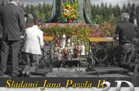 Śladami Jana Pawła II